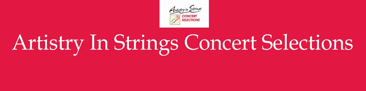 Artistry In Strings Concert Selections