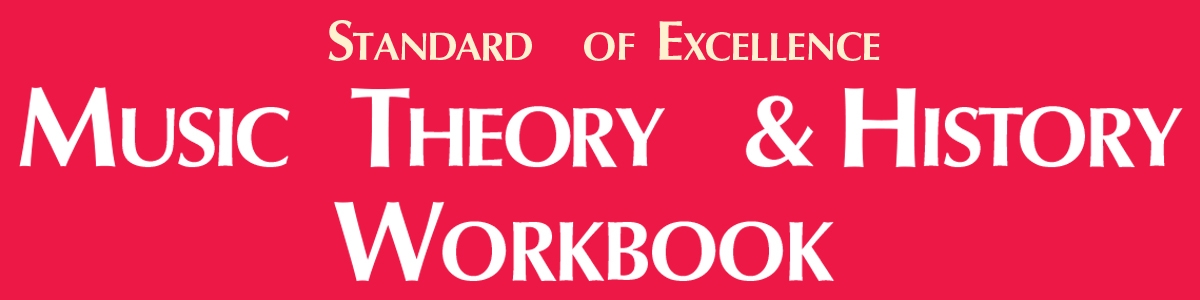 Standard of Excellence Music Theory & History Workbooks