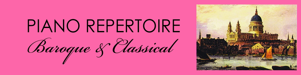 Piano Repertoire: Baroque & Classical
