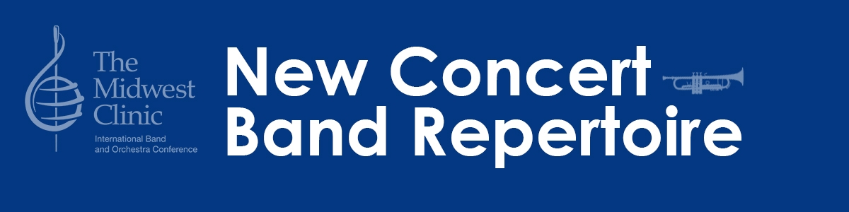 New Concert Band Repertoire