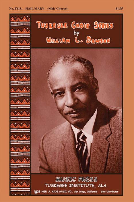 William L. Dawson : A Cappella Tuskegee Choral Series for Men : TTBB : Sheet Music Collection : William Dawson