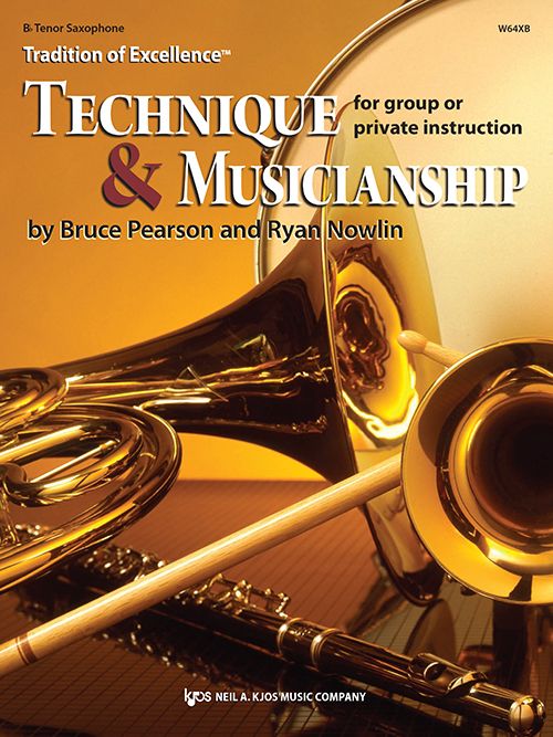 Tradition of Excellence: Technique and Musicianship - B Tenor