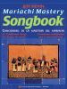 Mariachi Mastery Songbook - Guitarron (Cello/Chelo & Bass/Contrabajo)