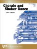 Chorale and Shaker Dance - Fully Transposed Score