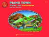 Piano Town, Performance, Primer