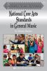 Maximizing Student Performance: National Core Arts Standards in General Music