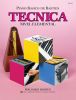Bastien Piano Basics: Technic (Piano Basicos, Technica) - Elementary  (SPANISH VERSION)