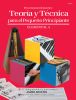 Theory & Technic For The Young Beginner - Primer A (SPANISH VERSION)