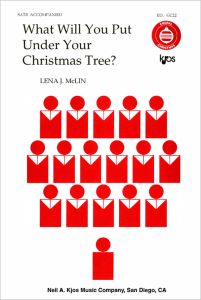 WHAT WILL YOU PUT UNDER YOUR CHRISTMAS TREE?