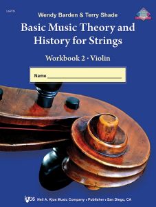 Basic Music Theory and History for Strings, Workbook 2 - Violin