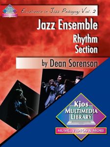 Excellence in Jazz Pedagogy Vol.2: Jazz Ensemble Rhythm Section