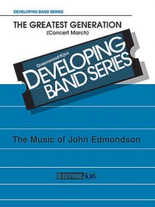 GREATEST GENERATION,THE (CONCERT MARCH)