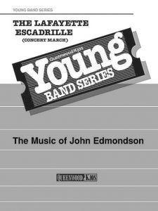 LAFAYETTE ESCADRILLE, THE (CONCERT MARCH) - SCORE