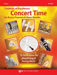 Tradition of Excellence: Concert Time - 12 Selections for Beginning & Young Band - F Horn