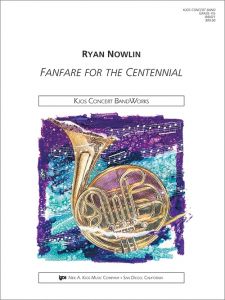 FANFARE FOR THE CENTENNIAL