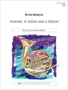FANFARE: A VISION AND A DREAM