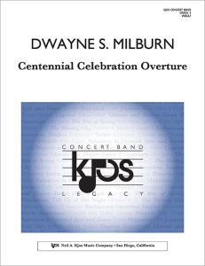 Centennial Celebration Overture