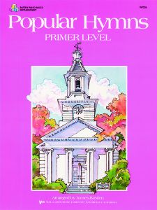 Popular Hymns, Primer Level