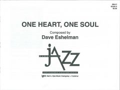 ONE HEART, ONE SOUL - SCORE