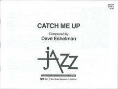 CATCH ME UP - SCORE