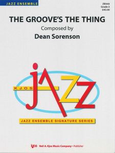 GROOVE'S THE THING, THE