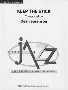 KEEP THE STICK - SCORE