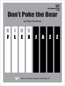 Don’t Poke the Bear - Score